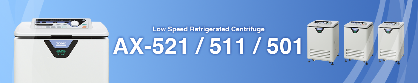 Low Speed Refrigerated Centrifuge AX-521 / 511 / 501