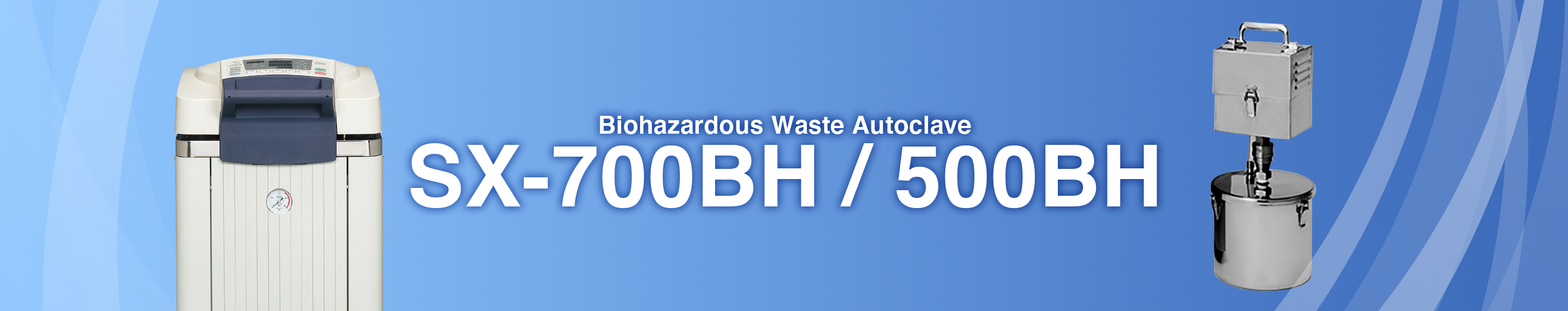 Biohazardous Waste Autoclave SX-700BH / 500BH