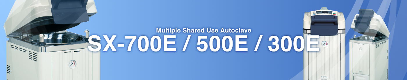Multiple Shared Use Autoclave SX-700E / 500E / 300E